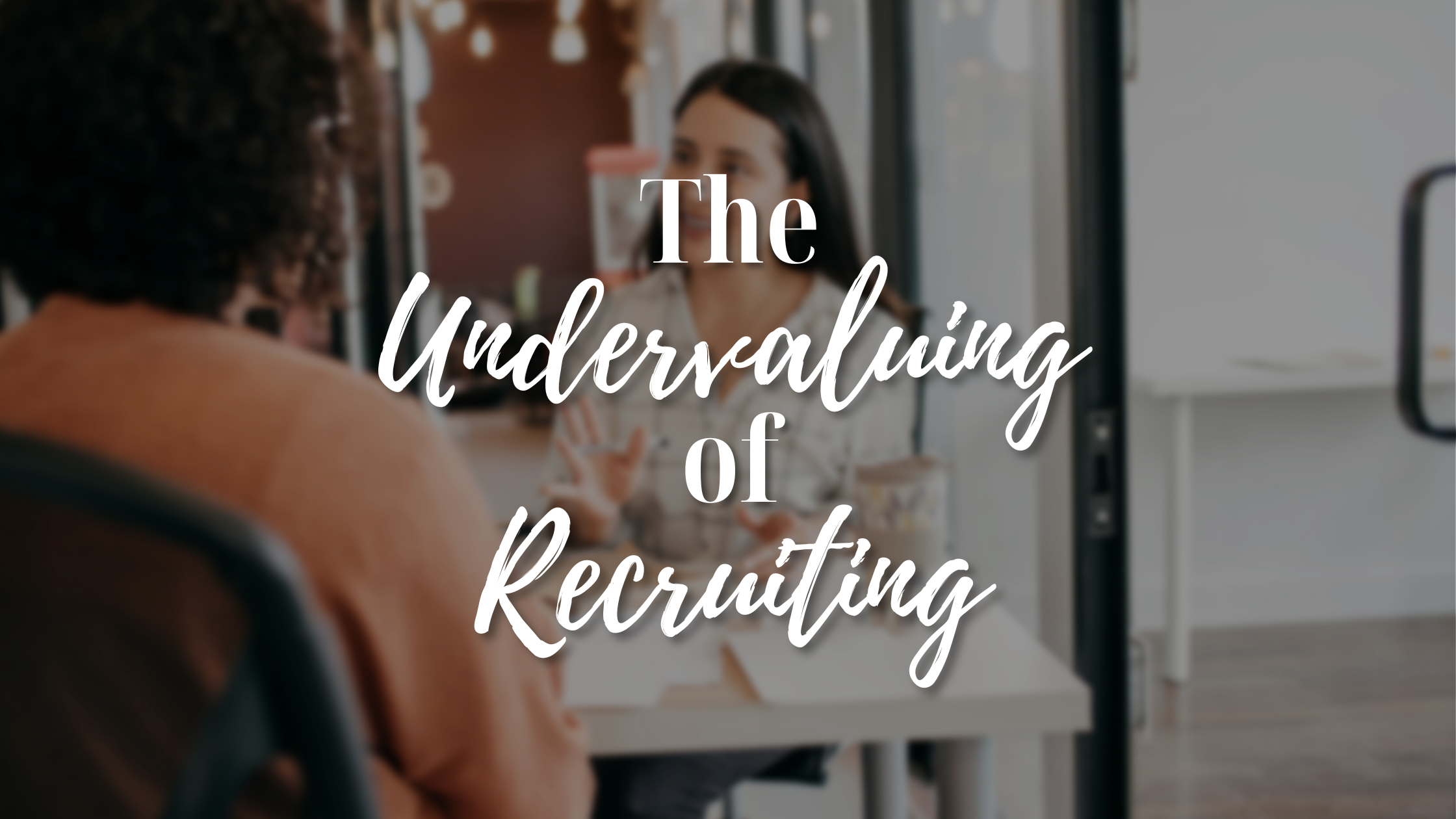 The Undervaluing of Recruiting